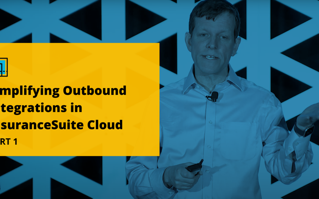 Simplifying Outbound Integrations in InsuranceSuite Cloud – Part 1